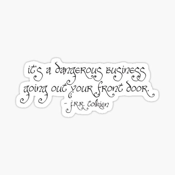 Dangerous Business Sticker