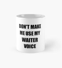 Waiter Gift for Coworkers Funny Present Idea Mug