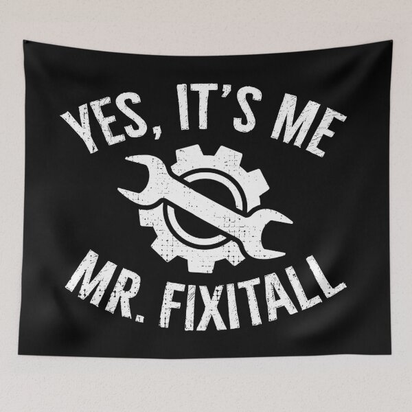 Item preview, Yes, It's Me - Mr. Fixitall. Craftsman DIY designed and sold by RAWWR.