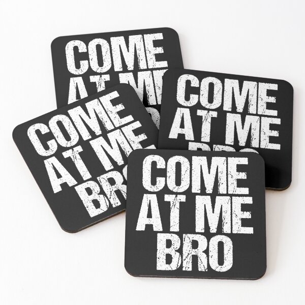 Item preview, Come at Me Bro designed and sold by Epic Love Designs.