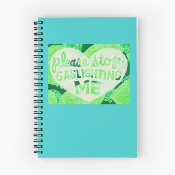 Item preview, Please Stop Gaslighting Me designed and sold by Jennifer Mazzucco.