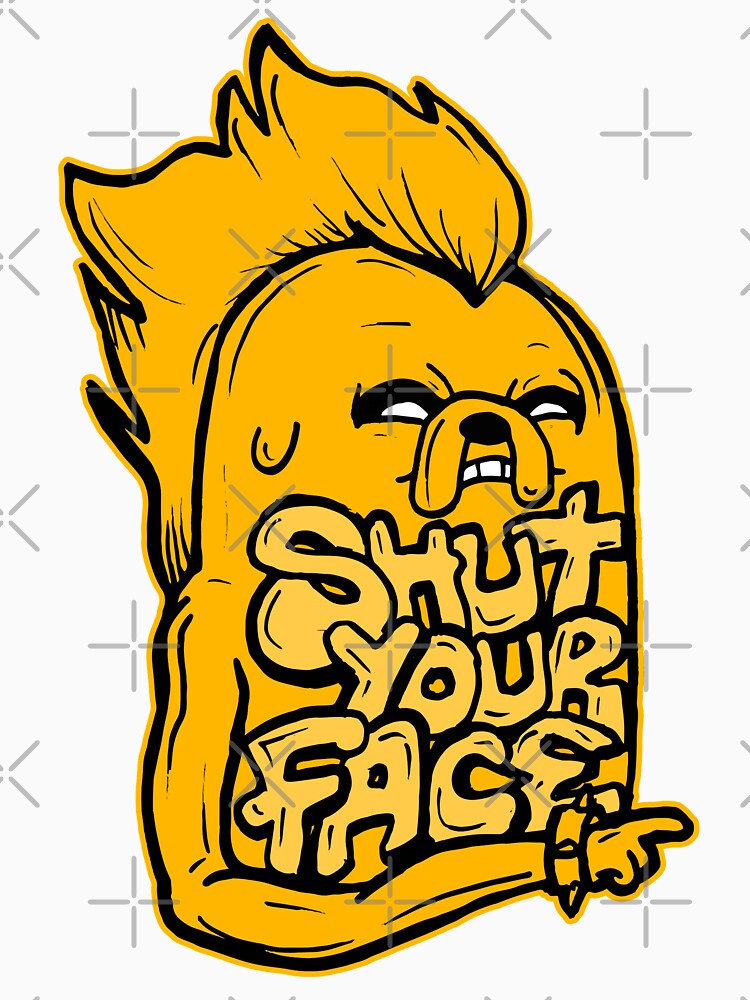 Rockstar Jake from Adventure Time™ "Shut Your Face" by sketchNkustom