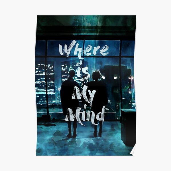 Where is my mind Poster