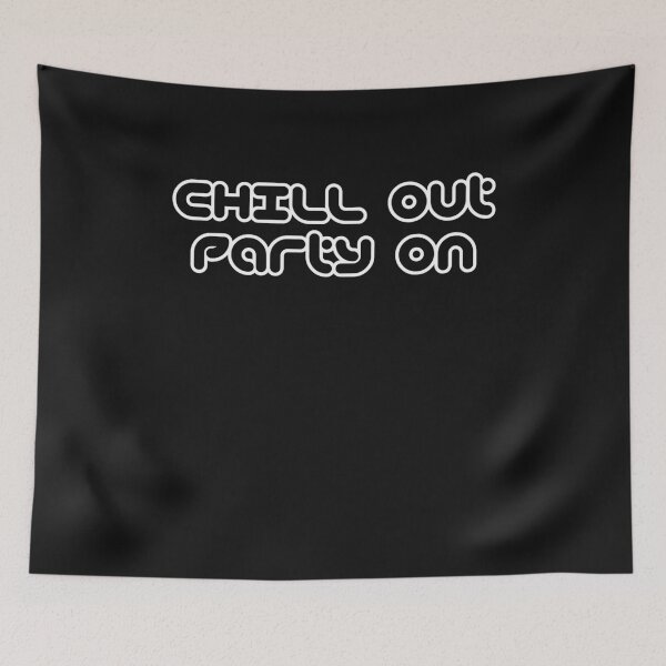 Item preview, Chill out party on designed and sold by dtino.