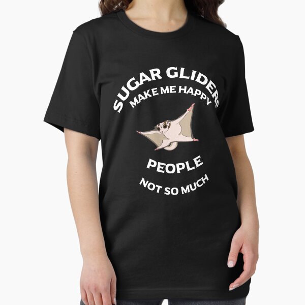 Item preview, Sugar Gliders Make Me Happy - People, Not So Much designed and sold by Basic  Beach.
