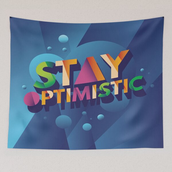 Item preview, Stay Optimistic Typography Pop Art designed and sold by leen12 Art Designs Prints.