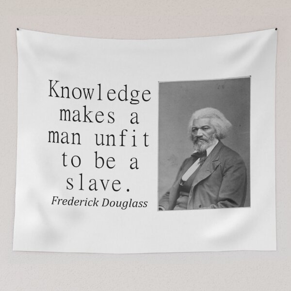 Item preview, Knowledge Makes A Man - Frederick Douglass designed and sold by CrankyOldDude.