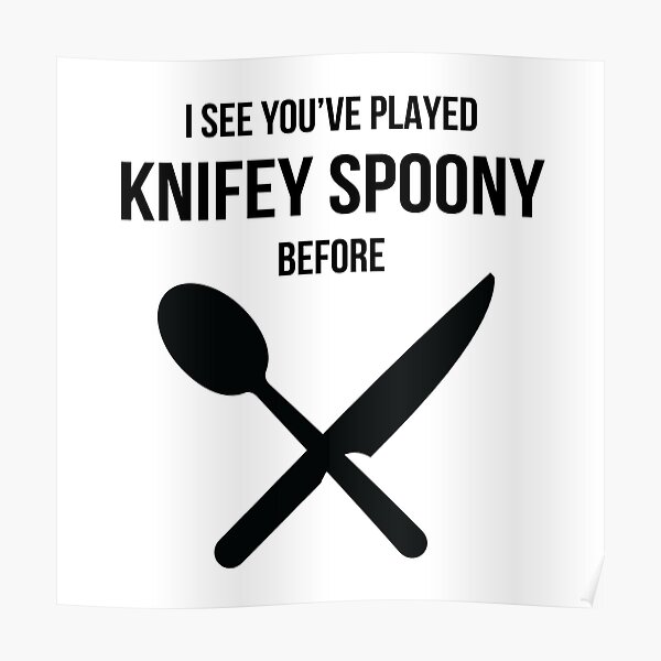 Knifey Spoony Poster