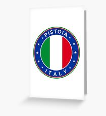 Pistoia, Italy Greeting Card