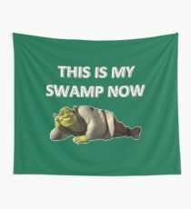 This Is My Swamp Now Wall Tapestry