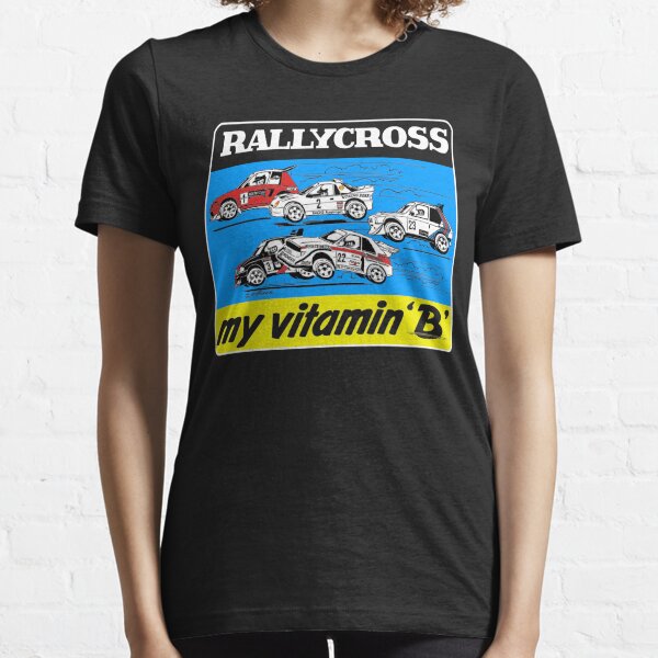 Rallycross my vitamin B Essential T-Shirt