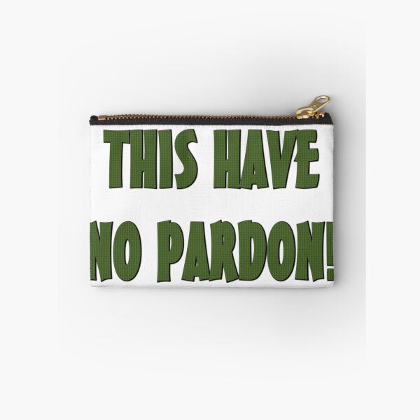 Item preview, THIS HAVE NO PARDON! designed and sold by misssallyb.