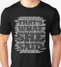 That's what SHE said! Unisex T-Shirt