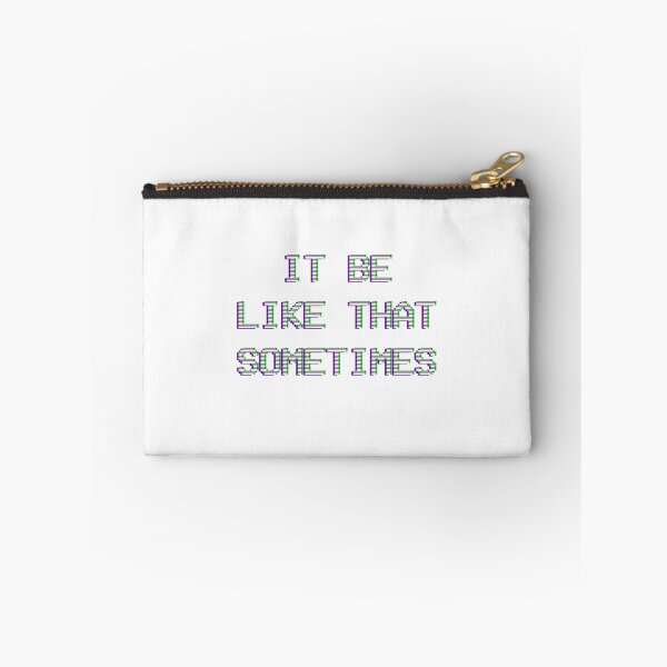 Item preview, It Be Like That Sometimes designed and sold by requinamour.