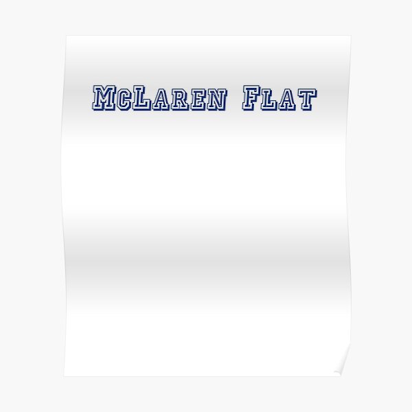 McLaren Flat Poster