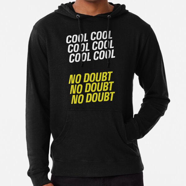 Brooklyn Nine Nine Cool Cool Cool Leichter Hoodie