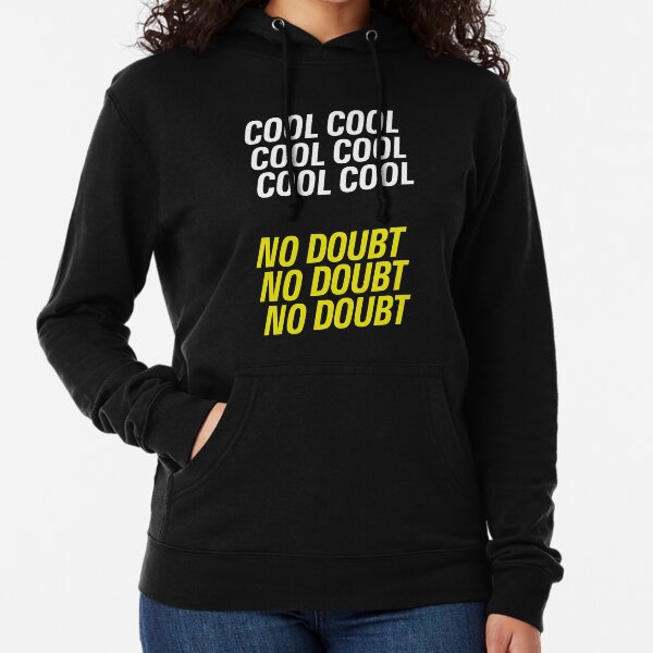 Brooklyn Nine Nine Cool Cool Cool Sweat à capuche léger