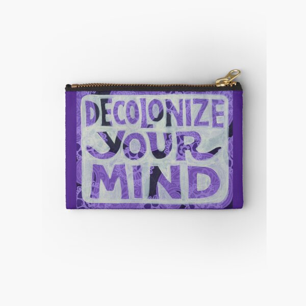 Item preview, Decolonize Your Mind designed and sold by Jennifer Mazzucco.