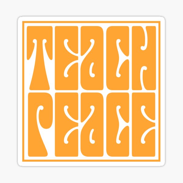Teach Peace Sticker