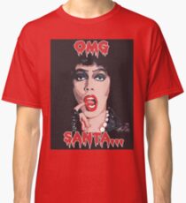 Rocky Horror Picture Show Christmas Humor OMG Santa Classic T-Shirt