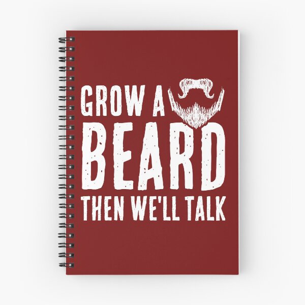 Item preview, Grow A Beard Then We will Talk designed and sold by superteesunltd.