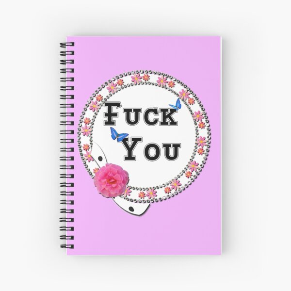 Fuck You Flowers pink Spiralblock
