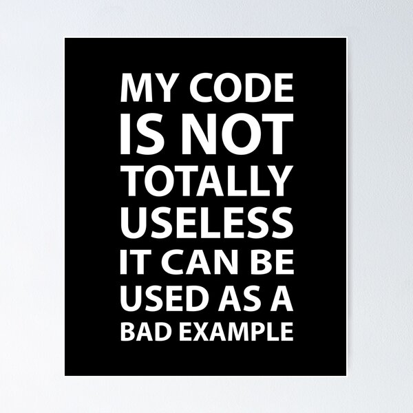 Item preview, My code is not totally useless designed and sold by Evelyus.