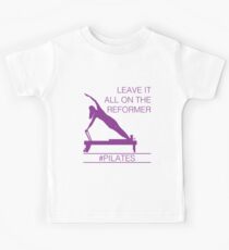 Leave It All On the Reformer #PIlates Kids Tee