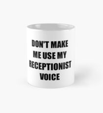 Receptionist Gift for Coworkers Funny Present Idea Mug