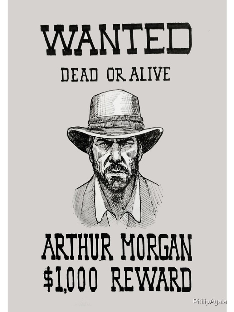 Arthur Morgan Wanted Poster