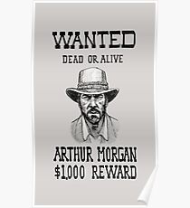Wanted Arthur Morgan Posters | Redbubble