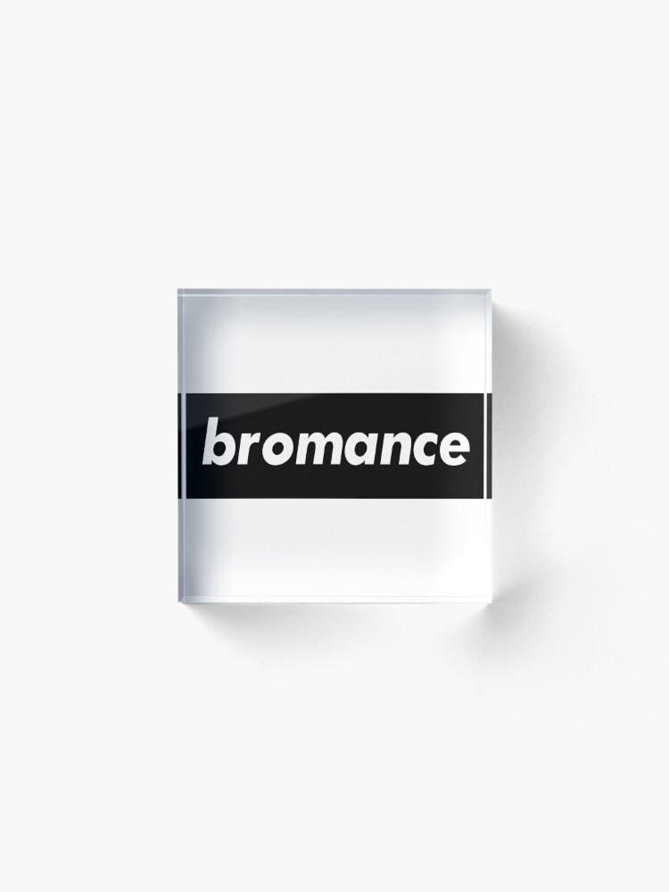 Alternate view of Bromance Male Friendship Acrylic Block