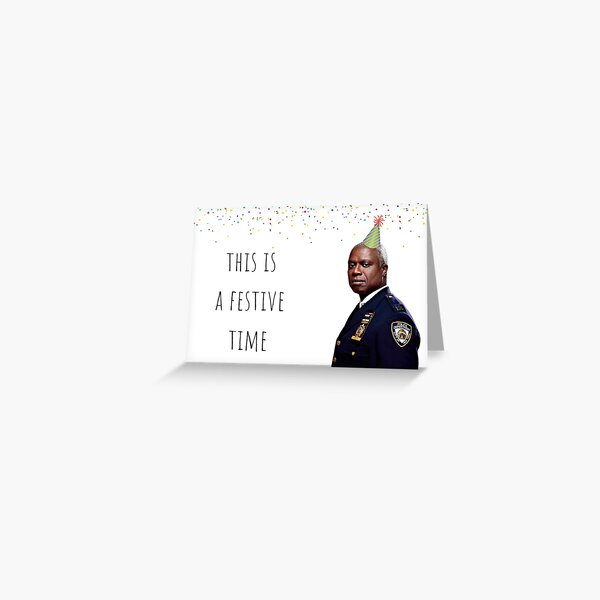 Brooklyn Nine Nine Captain Holt card/sticker,mug, Birthday, Anniversary, Mothers day, Fathers day, Graduation, Festive Greeting Card