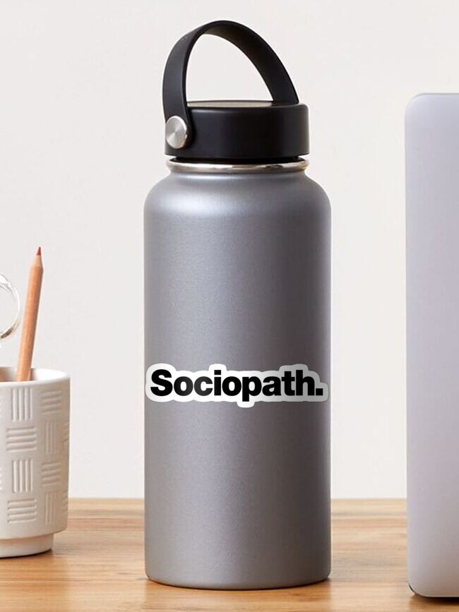 Thumbnail 1 of 3, Sticker, Sociopath designed and sold by chestify.