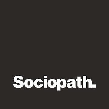 Artwork thumbnail, Sociopath by chestify