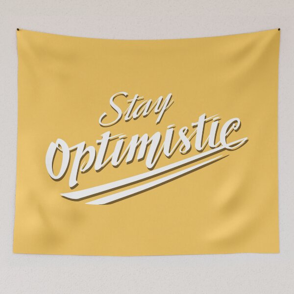 Item preview, Stay Optimistic designed and sold by leen12 Art Designs Prints.