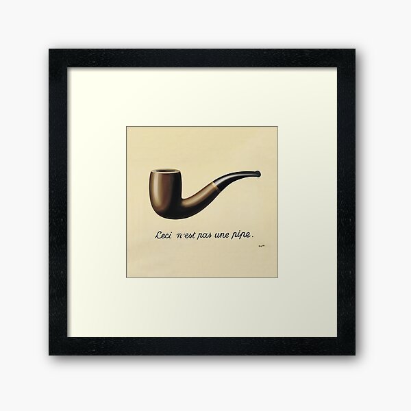 This Is Not A Pipe Framed Art Print
