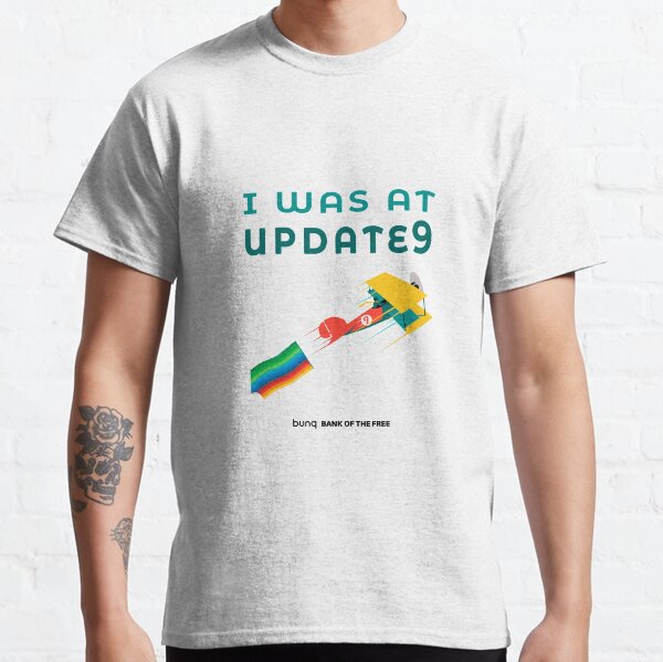 Update 9 Classic T-Shirt