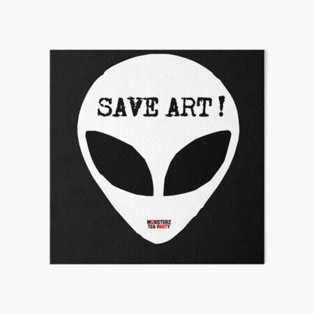 Save ART Art Board Print