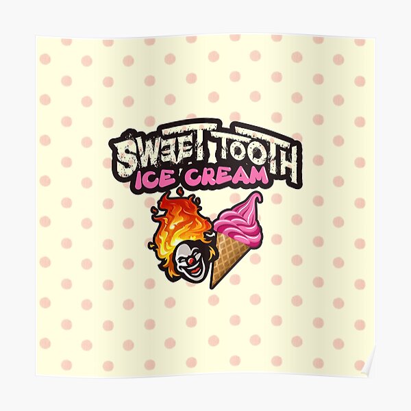 Sweet Tooth Ice Cream Poster