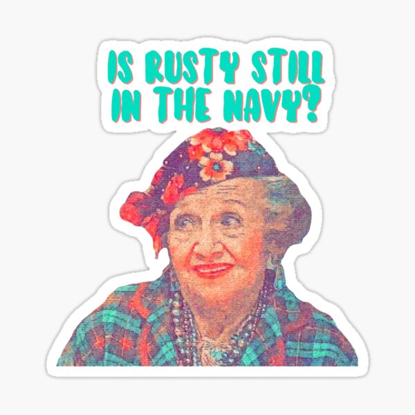 Aunt Bethany - Is Rusty still in the Navy? Christmas Vacation Sticker