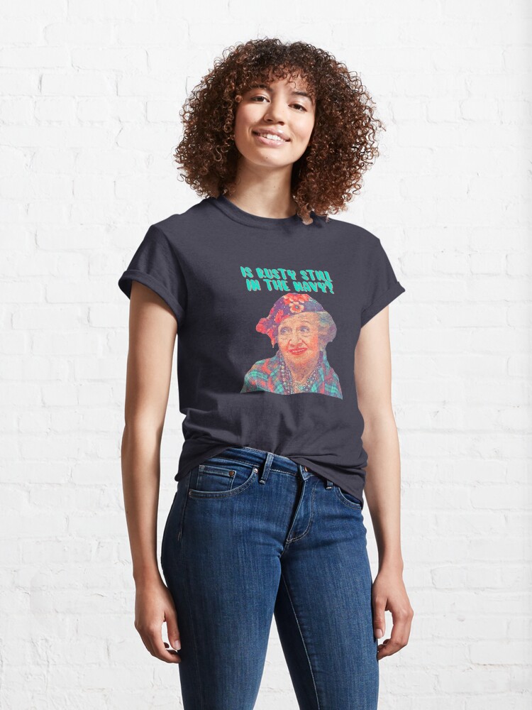 Alternate view of Aunt Bethany - Is Rusty still in the Navy? Christmas Vacation Classic T-Shirt