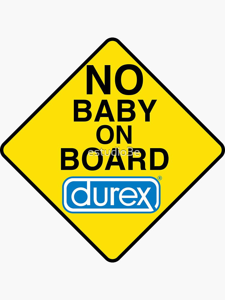 Warning!! No baby on board Bumper Sticker – STICK IT UP