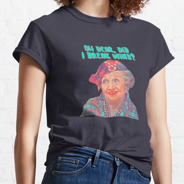 Aunt Bethany- Oh Dear, did I break wind? - Christmas Vacation Classic T-Shirt