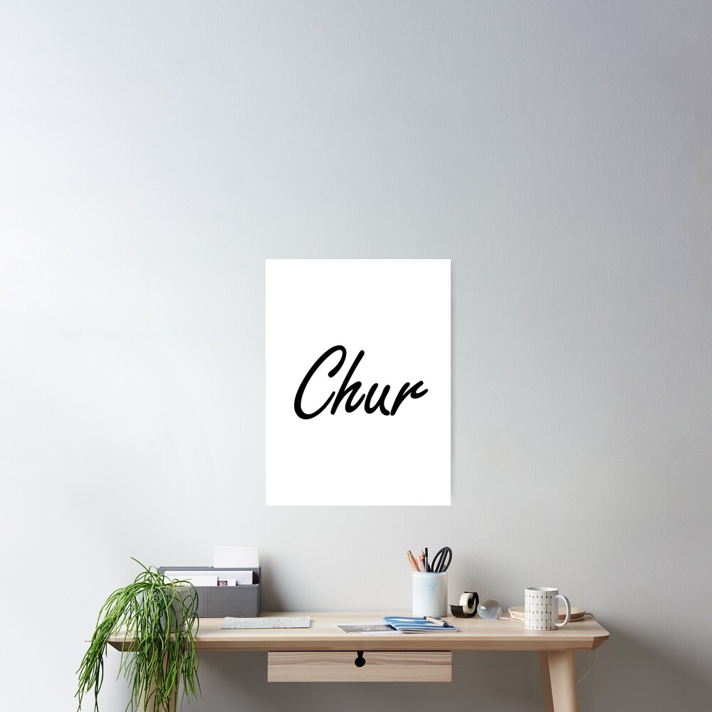 Chur New Zealand Slang Poster By Kiwiprintsco Redbubble