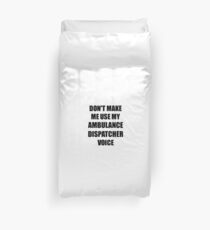 Ambulance Dispatcher Gift for Coworkers Funny Present Idea Housse de couette