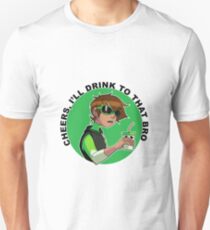 I'll drink to that Unisex T-Shirt