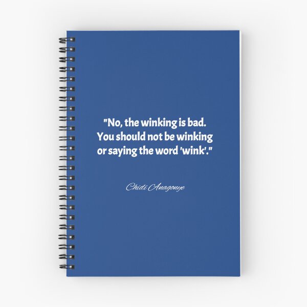 Item preview, No, the winking is bad. You should not be winking or saying the word wink. - Chidi Anagonye,  The Good Place  designed and sold by nopemom.