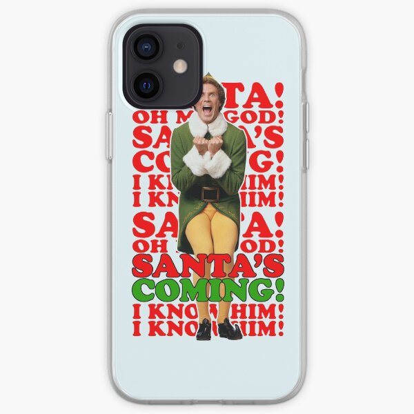 the Elf Christmas Santa's coming iPhone Soft Case