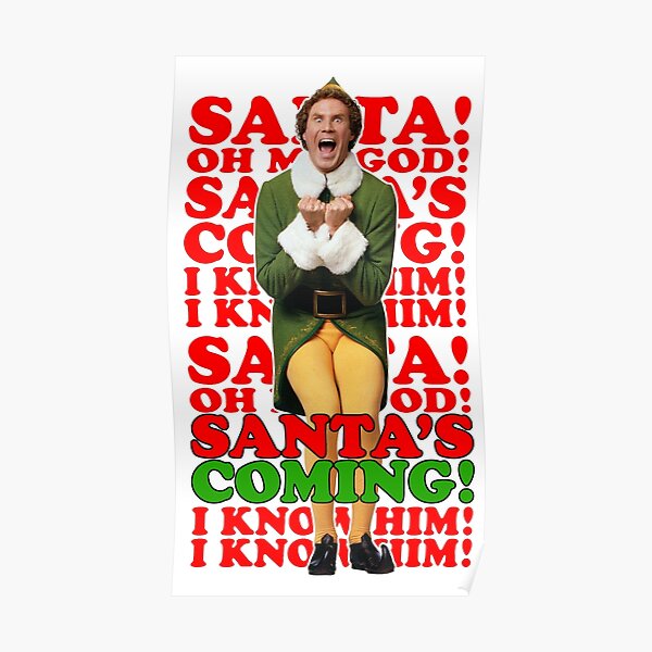 Buddy The Elf Posters | Redbubble